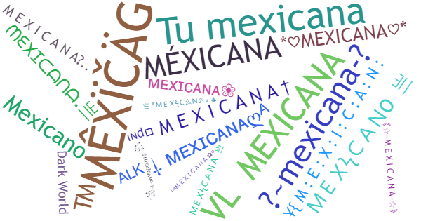 Нікнейми для Mexicana