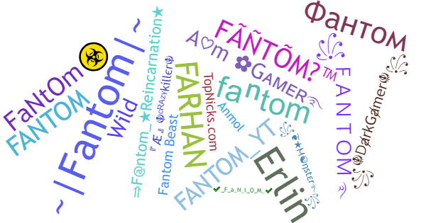 Нікнейми для Fantom