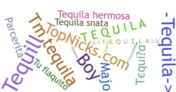 Нікнейми для Tequila