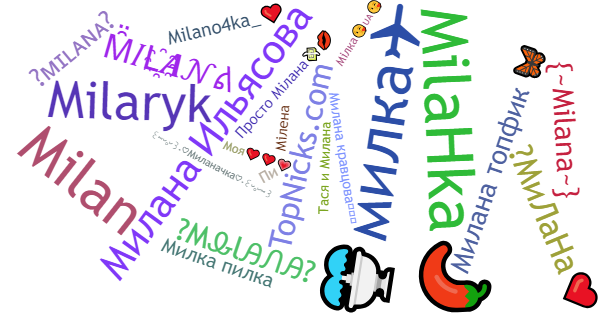 Нікнейми для Milana